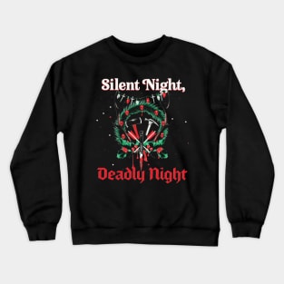 Silent Night Deadly Night Crewneck Sweatshirt